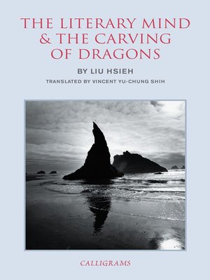 cover image of The Literary Mind and the Carving of Dragons